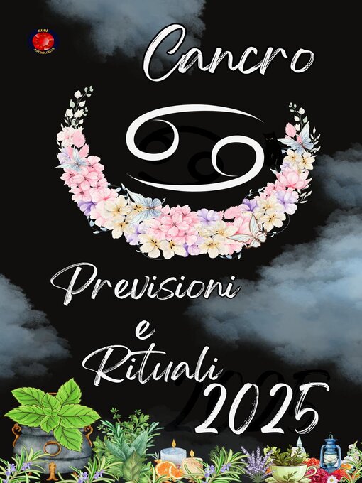 Title details for Cancro Previsioni  e  Rituali 2025 by Alina Rubi - Wait list